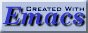 Made with emacs.